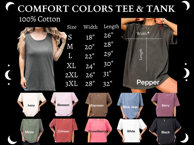 May include: Image showing Comfort Colors t-shirts and tank tops in a range of colours. A size chart is included, with measurements in inches. Colours include Ivory, Blossom, Espresso, Blue Jean, Berry, Moss, Crimson, Crunchberry, White, and Black.