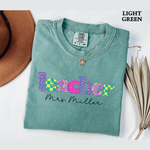 Custom Teacher Name Shirt, Comfort Colors Teacher Shirt, Personalized Teacher Name Shirt, Teacher Gifts, Back to School Teacher Appreciation
