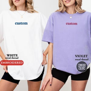 Personalized EMBROIDERED Comfort Colors® T-Shirt, Custom Embroidery Shirt, Embroidered Custom Text Tee, Gift for Dad, Christmas Gift for Her