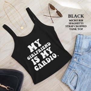 Lesbian Pride Shirt,Funny My Girlfriend is My Cardio Crop Spaghetti Strap Tank,Lesbian Pride Party Group Crop Top,Lesbian Pride Gift for Her