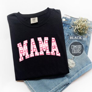 Mama Valentine Comfort® Colors Shirt, Valentine Mom Shirt, Mama Heart Shirt, Mama Valentines Day Crewneck, First Time Mom Gift, New Mom Gift