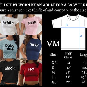 May include: Image of youth shirts in white, pink, baby blue, navy, black, and red. The image includes a size chart with measurements for half chest and length in inches. Text on the image reads "YOUTH SHIRT WORN BY AN ADULT FOR A BABY TEE LOOK."
