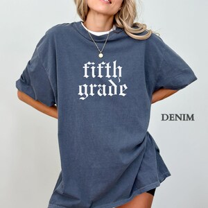 Fifth Grade Teacher Shirt, Comfort Colors 5th Grade Teacher Shirt, Fifth Grade Team Back to School Tee, Elementary Teacher Appreciation Gift