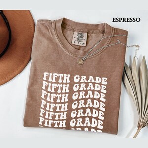 Fifth Grade Teacher Shirt, Comfort Colors 5th Grade Teacher Shirt, Fifth Grade Team Back to School Tee, Elementary Teacher Appreciation Gift