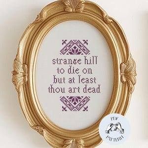 Strange Hill to Die On - Modern Sampler Funny Cross Stitch Pattern, Digital PDF, Subversive, Snarky, Simple