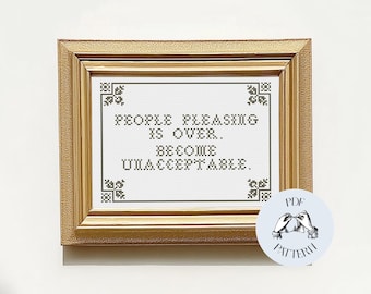 Become Unacceptable - Modern Sampler Funny Cross Stitch Pattern, Digital PDF, Subversive, Snarky, Simple