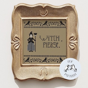Witch, Please - Modern Sampler Funny Cross Stitch Pattern, Digital PDF, Halloween, Spooky, Simple