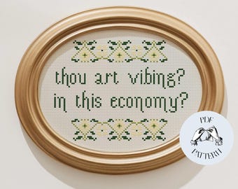 Thou Art Vibing? - Modern Sampler Funny Cross Stitch Pattern, Digital PDF, Subversive, Snarky, Simple