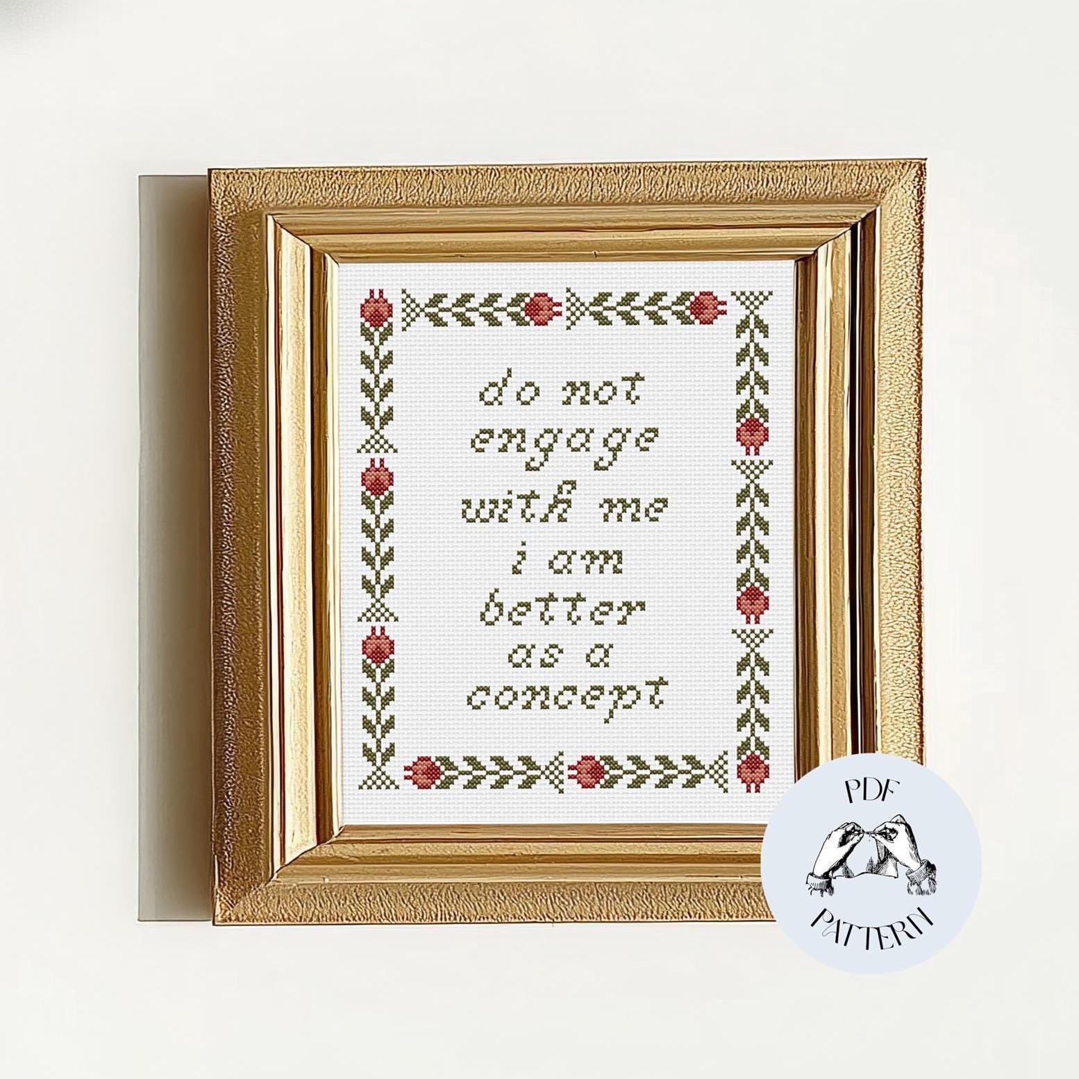 Do Not Engage With Me Cross Stitch Pattern - Funny Sarcastic Design ...