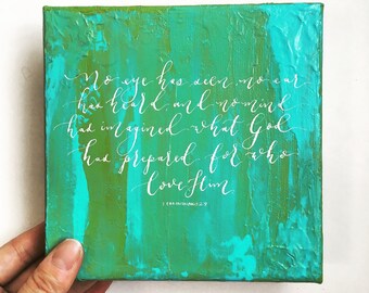 Custom made acrylic painted canvas with calligraphy writing of choice