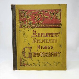 Appletons&#39; American Standard  Geographies * Higher Geography