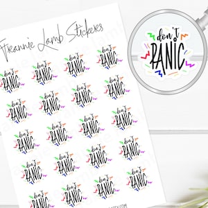 No entre en pánico pegatinas, papel de pegatina transparente o blanco disponible, pegatinas del planificador, pegatinas del calendario, pegatinas motivacionales