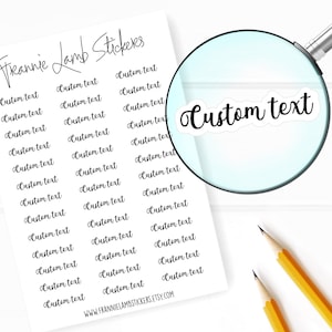 Custom Text Stickers, Custom Labels, Custom Word Stickers for Planner, Calendars and More, Color and Paper Options Available