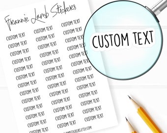 Custom Text Stickers, Custom Labels, Custom Word Stickers for Planner, Calendars and More, Color and Paper Options Available