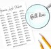 Bill Due Planner Stickers, 52 Labels for Planners, Calendars and More, Color and Paper Options Available 