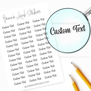 Custom Text Stickers, Custom Labels, Custom Word Stickers for Planner, Calendars and More, Color and Paper Options Available