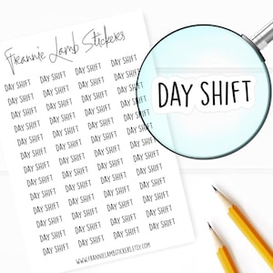 Day Shift Planner Stickers, 52 Labels for Planners, Calendars and More, Color and Paper Options Available