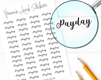 May include: A sheet of white sticker paper with 36 black "Payday" stickers. The stickers are arranged in a grid pattern. The word "Payday" is written in a cursive font.