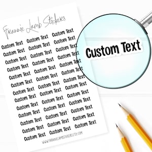 Custom Text Stickers, Custom Labels, Custom Word Stickers for Planner, Calendars and More, Color and Paper Options Available