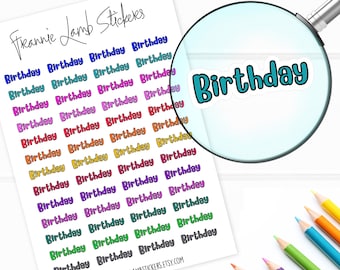 May include: A sheet of colorful "Birthday" stickers with a magnifying glass showing a close-up of one sticker. The stickers are in various colors, including red, orange, yellow, green, blue, purple, and black. The text "Freannie Lamb Stickers" and "WWW.FRANNIELAMBSTICKERS.ETSY.COM" are printed at the top and bottom of the sheet.
