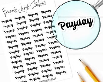 Payday Stickers, 52 Labels for Planners, Calendars and More, Color and Paper Options Available