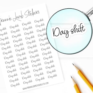 Day shift Planner Stickers, 52 Labels for Planners, Calendars and More, Color and Paper Options Available