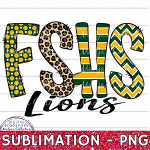 FSHS Lions, Sublimation Design, Teacher Squad, Bubble Letters, Polka Dot, Stripes, Leopard, PNG File, Cute Spirit Shirt Design