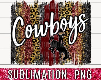 Puede incluir: Un diseño digital con la palabra "Cowboys" en escritura blanca, y una silueta de un vaquero en un toro. El fondo presenta estampados de leopardo, purpurina y pinceladas en negro, dorado y burdeos. El texto "SUBMLIMATION PNG" está en la parte inferior.