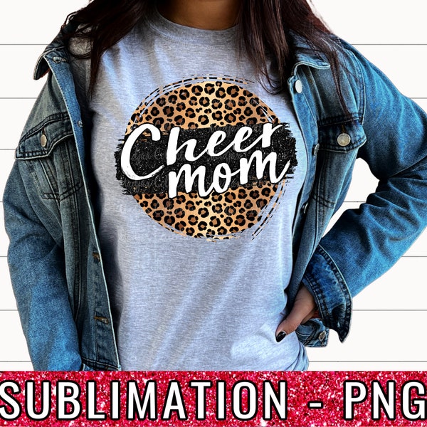 Cheer Mom PNG, Leopard Circle, Sublimation Design, Cheer Mom Shirt Design, Leopard Print PNG, Cheer Mom Shirt PNG, Leopard Cheer Mom