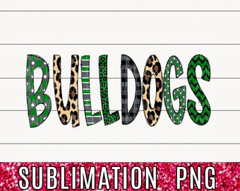 Team Bulldogs, Sublimation PNG, Bubble Letters, Polka Dot, Stripes, Cute Spirit Shirt, Teacher Design, Green and Gray, Team Spirit Design