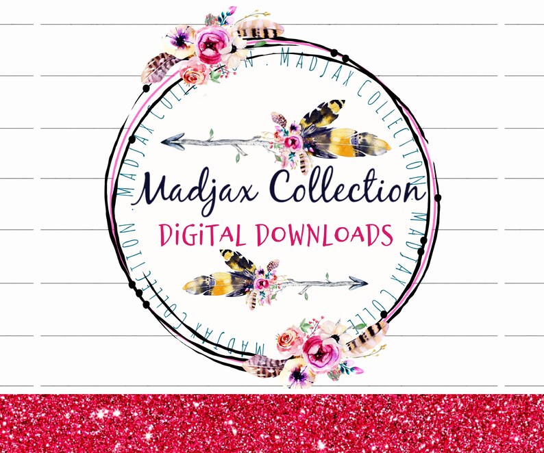 May include: A digital download graphic with a white background and a circular design. The design features arrows with feathers, floral accents, and the text "Madjax Collection DIGITAL DOWNLOADS" in a handwritten style. A glittery red border is at the bottom.