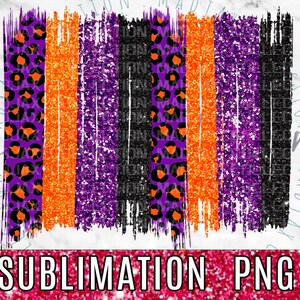 May include: A digital design featuring five vertical stripes in orange, purple, black, purple, and orange. The stripes have a glittery texture and a brushstroke effect. The design is perfect for sublimation projects.