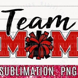 Team Mom, Red & Black, Sublimation PNG, Team Colors, Cheerleader Pom-Poms, Dance Mom, Drill Team, Print and Cut, Clipart, Commercial Use