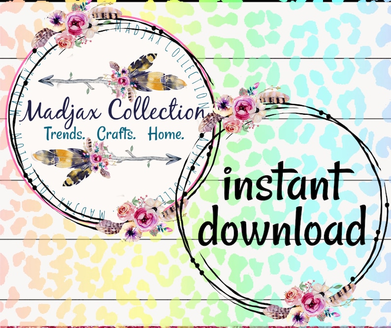 May include: A digital download graphic with a floral wreath and the text "Madjax Collection Trends. Crafts. Home." in a circle. The second circle has the text "instant download" in a black circle with a floral wreath.
