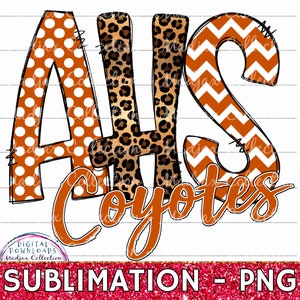 AHS Coyotes, Sublimationsdruck, PNG-Datei, Wärmeübertragung, Bubble Letters, Leopard, High School, Teamstolz, Spirit Shirt-Design, Lehrer PNG