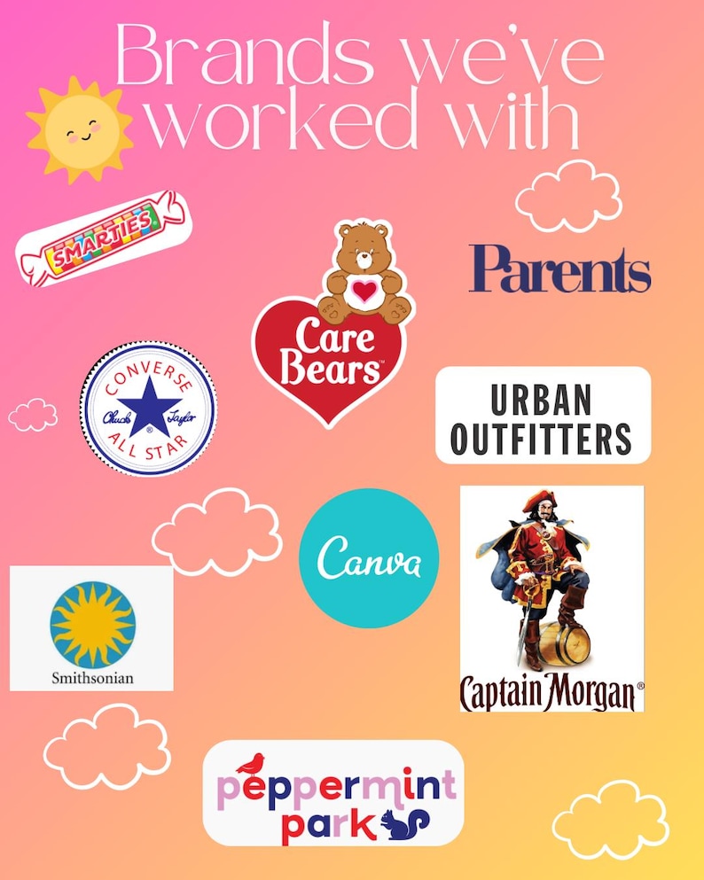 May include: A colorful graphic showcasing logos of various brands, including "Smarties," "Care Bears," "Converse," "Parents," "Urban Outfitters," "Smithsonian," "Canva," "Captain Morgan," and "peppermint park." The text "Brands we've worked with" is at the top.