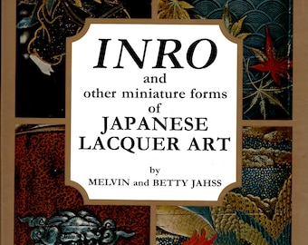 May include: Book cover with the title "INRO and other miniature forms of JAPANESE LACQUER ART" by MELVIN and BETTY JAHSS. The cover features a collage of four images of Japanese lacquer art, including a mythical creature, a bird, and floral patterns.
