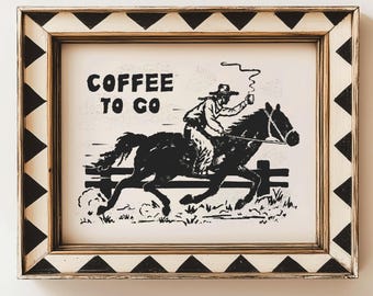Coffee To Go Cowboy Art Print: Retro Western Poster for Kitchen Wall Decor
