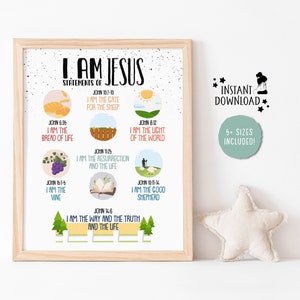 May include: A printable poster with colourful illustrations and text that says "I AM JESUS" and lists statements of Jesus from the Bible, including "I am the bread of life", "I am the gate for the sheep", "I am the light of the world", "I am the resurrection and the life", "I am the vine", "I am the good shepherd", and "I am the way and the truth and the life".