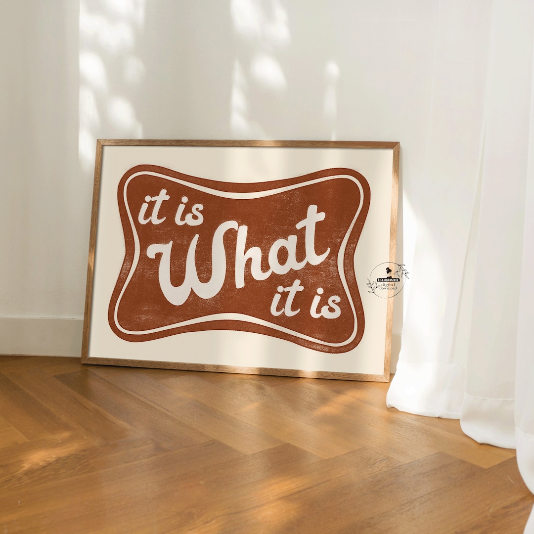 it-is-what-it-is-home-office-wall-art-funny-office-quotes-sign-vintage
