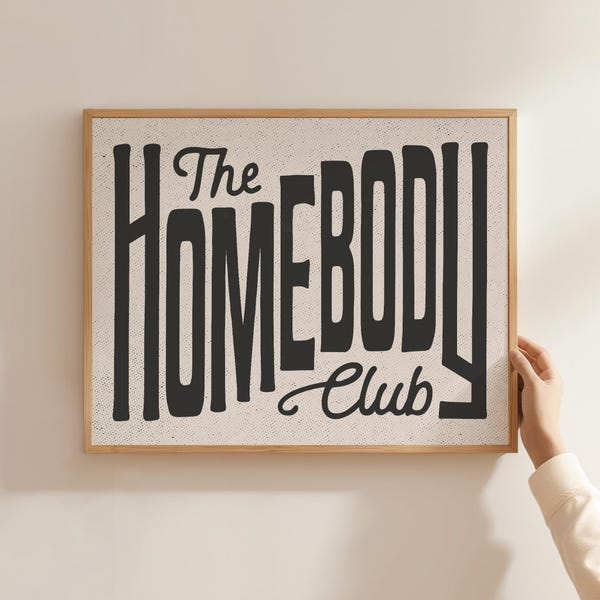 The Homebody Club Print: Retro Typography Wall Art for Cozy Living Room