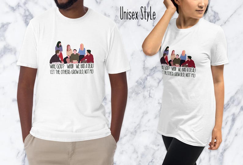 Friends Tshirt, Unisex, Mens, Womens Shirt, The One Where You Turn 30, 30th Birthday Shirt, Why God Why, Thirty Years Old Thirtieth Birthday image 2