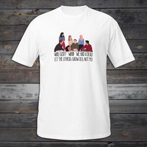 Friends Tshirt, Unisex, Mens, Womens Shirt, The One Where You Turn 30, 30th Birthday Shirt, Why God Why, Thirty Years Old Thirtieth Birthday Unisex - Text