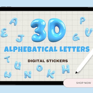 Puede incluir: Una ilustración digital de letras del alfabeto azules en 3D sobre un fondo de cuadrícula blanca. Las letras son hinchadas y brillantes. El texto "3D Alphabetical Letters" y "Digital Stickers" se muestra en la imagen. El texto "Shop Now" se muestra en un botón rosa.