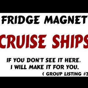Flexible Fridge Magnet - CRUISE SHIPS (Goup 2)
