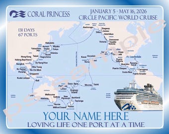 2026 Coral Princess Circle Pacific World Cruise MAP MAGNET - Custom Made