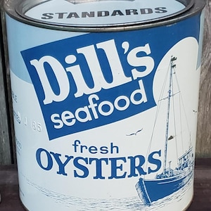 Oyster Tin Dills Seafood Gallon Can From Bridgeton NJ