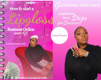Lipgloss Beginners Guide, Lipgloss Ebook, Entrepreneur Ebook, Lipgloss Startup Guide, How to Start Making Lipgloss