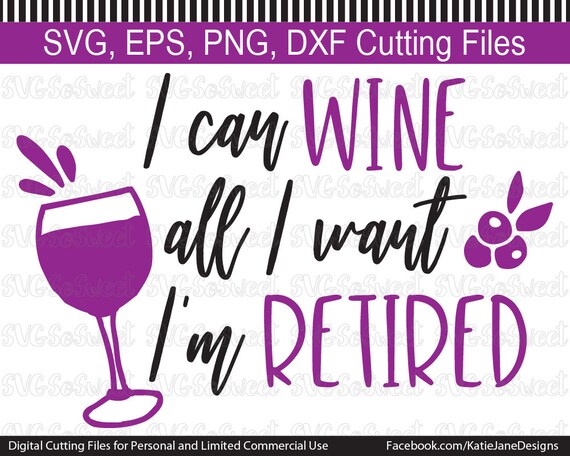 Free Free 211 Retirement Wine Glass Svg Free SVG PNG EPS DXF File