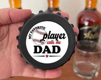 Baseball Gift for Dad, Fathers' Day Gift from Daughter, Beer Bottle Opener